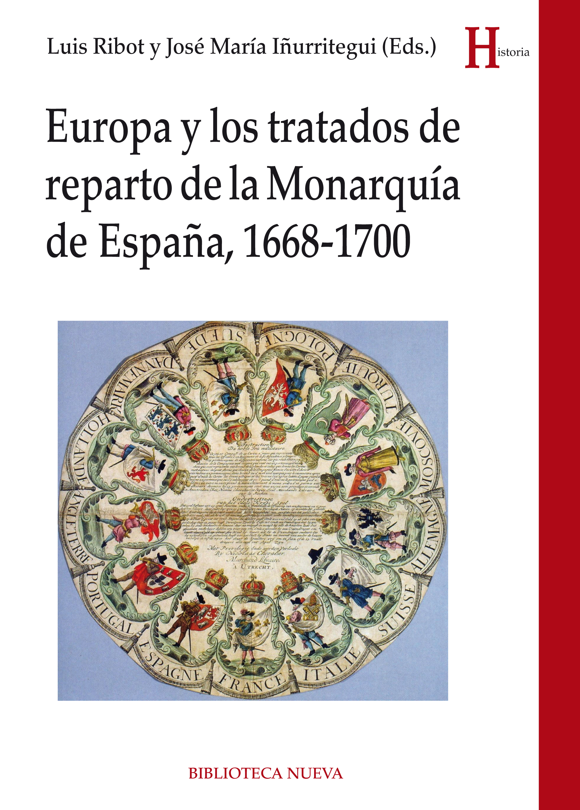 Europa y los tratados de reparto de monarquía de España, 1668-1700
