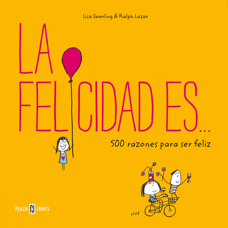 La felicidad es... 500 razones para ser feliz