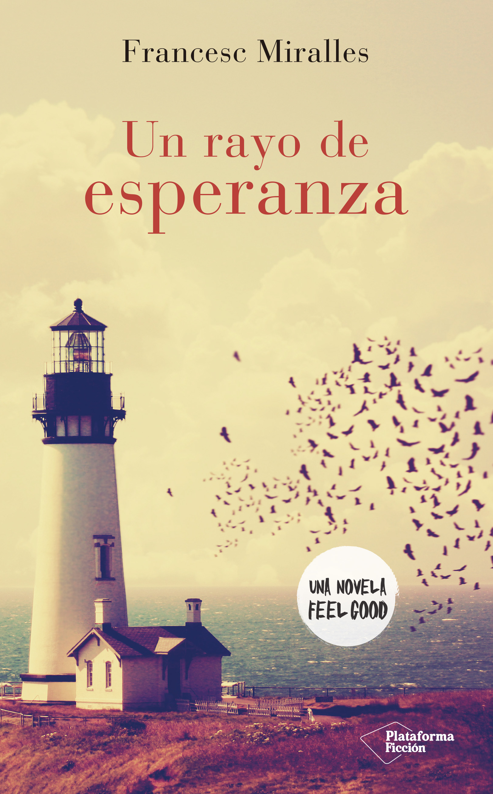 Un rayo de esperanza