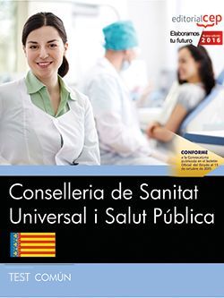 Conselleria de Sanitat Universal i Salut Pública. Generalitat Valenciana. Test Común