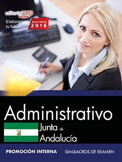 Administrativo (Promoción interna). Junta de Andalucía. Simulacros de examen