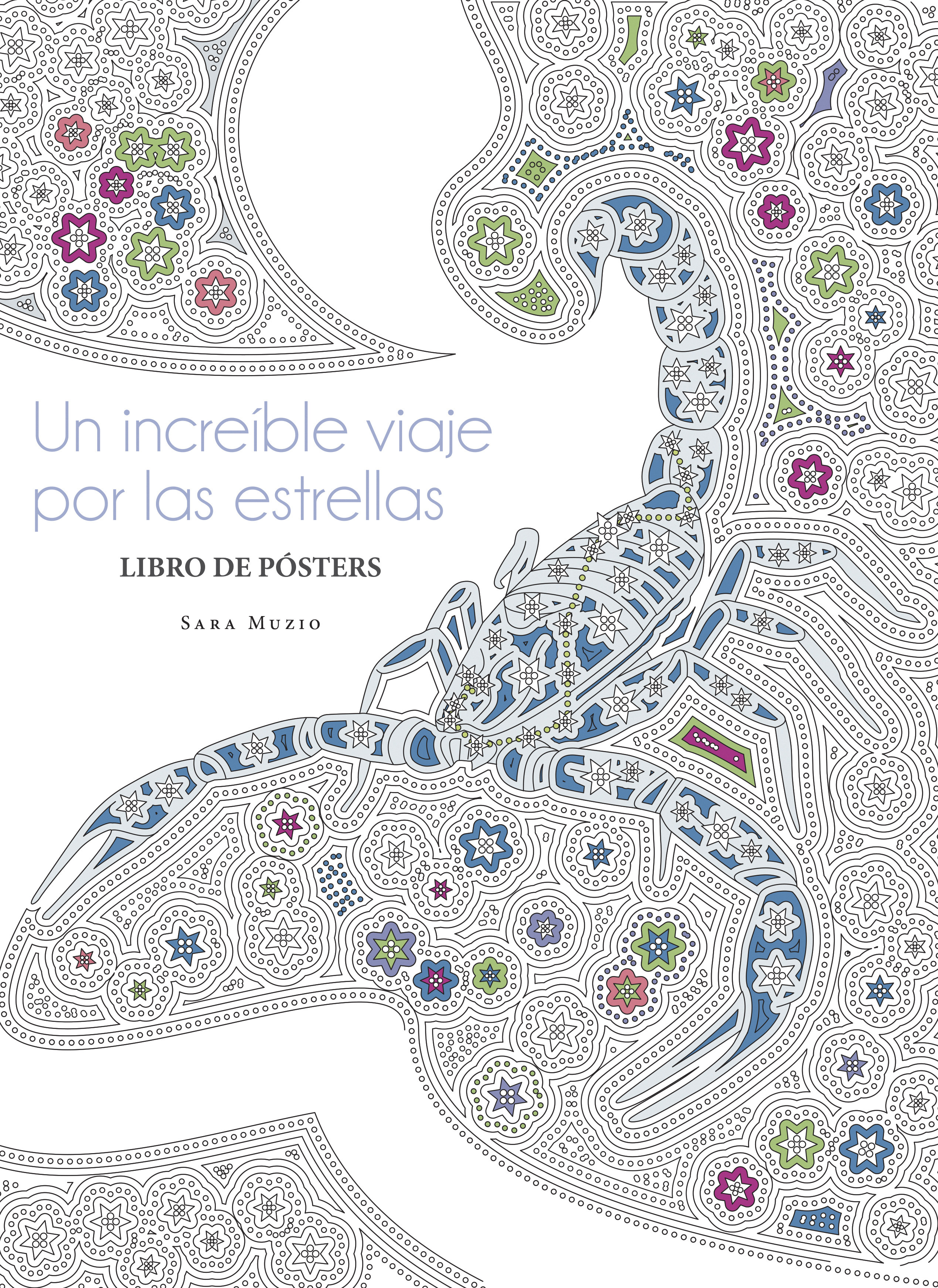 Libro De Posters: Un Increible Viaje Por Las Estrellas