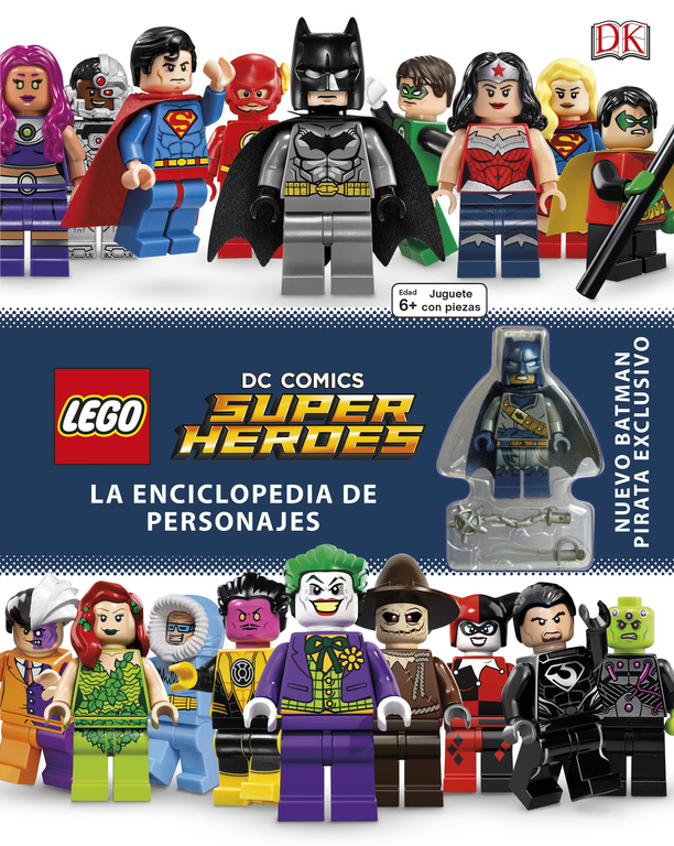 LEGO® DC Super Héroes. La enciclopedia de personajes