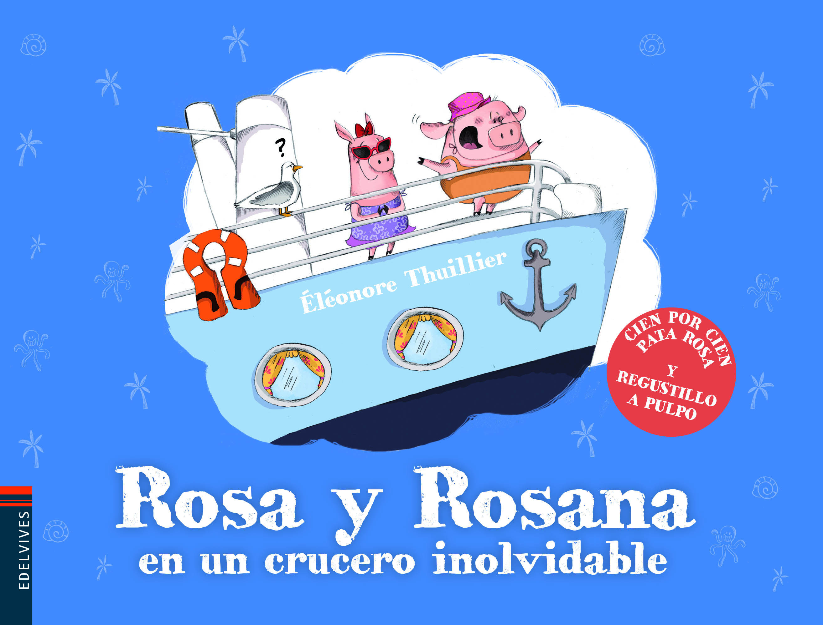 Rosa y Rosana en un crucero inolvidable