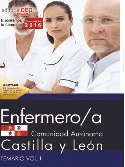 Enfermero/a de la Administración de la Comunidad de Castilla y León. Temario Vol. III.