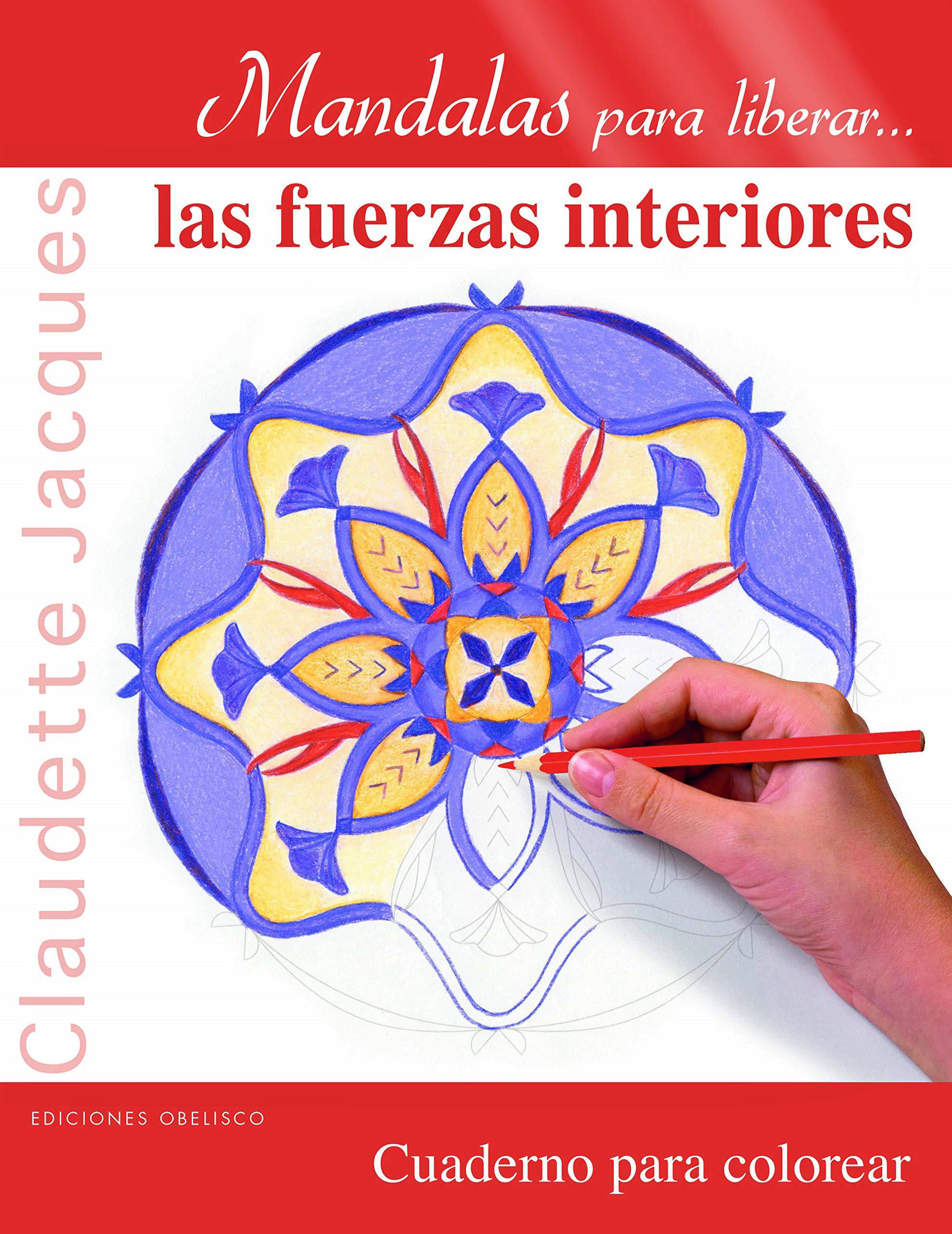 Mandalas para liberar... las fuerzas interiores