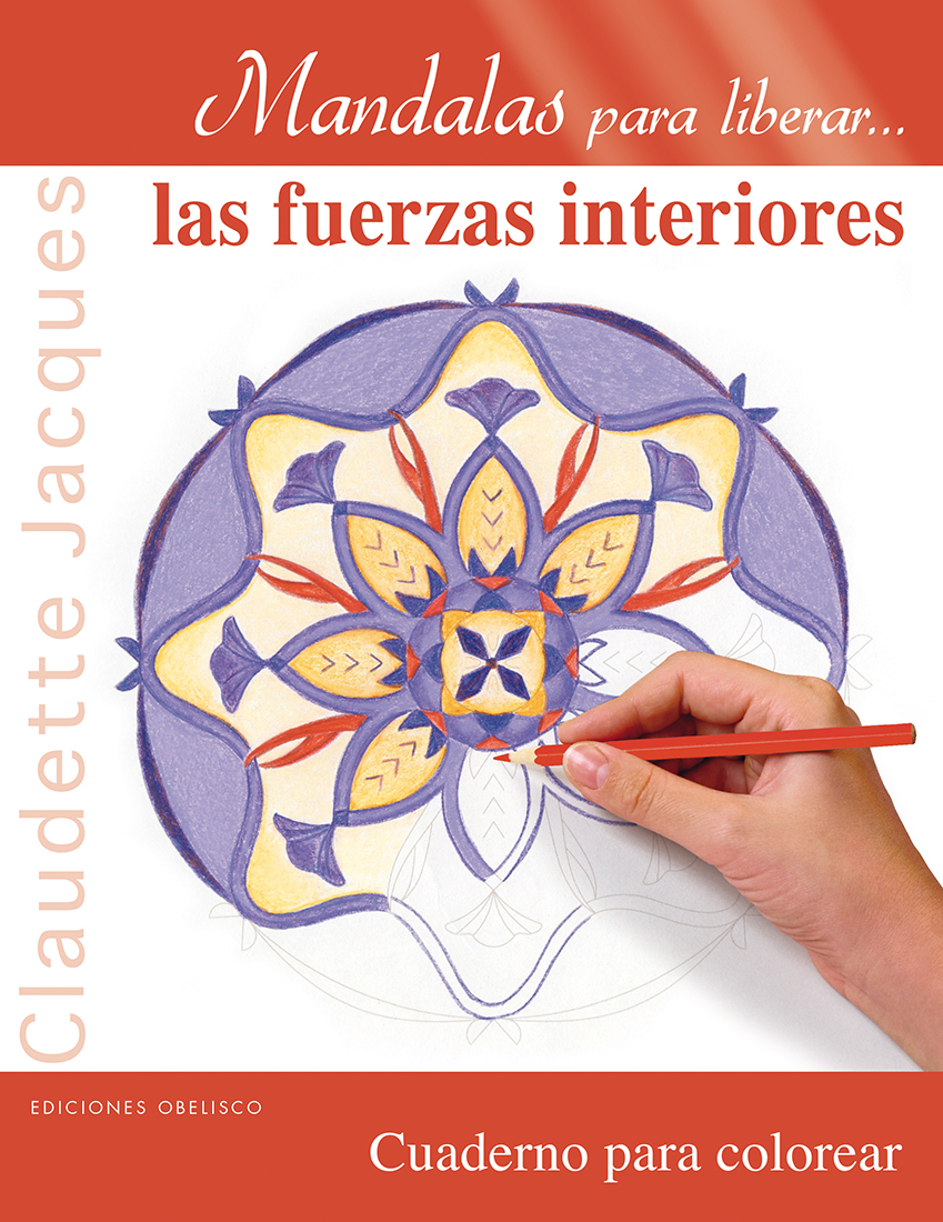 Mandalas para liberar...las fuerzas interiores