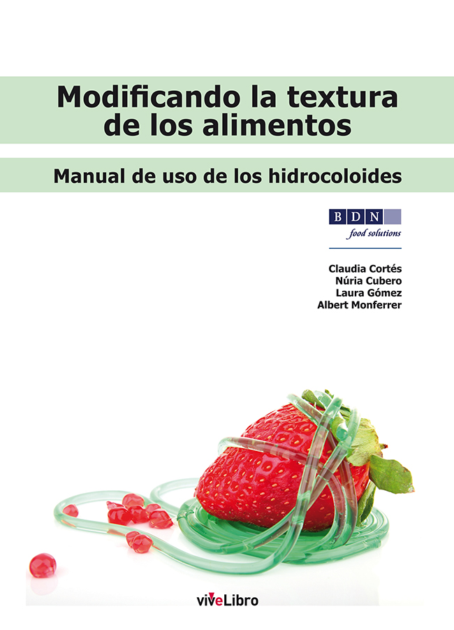 Modificando la textura de los alimentos