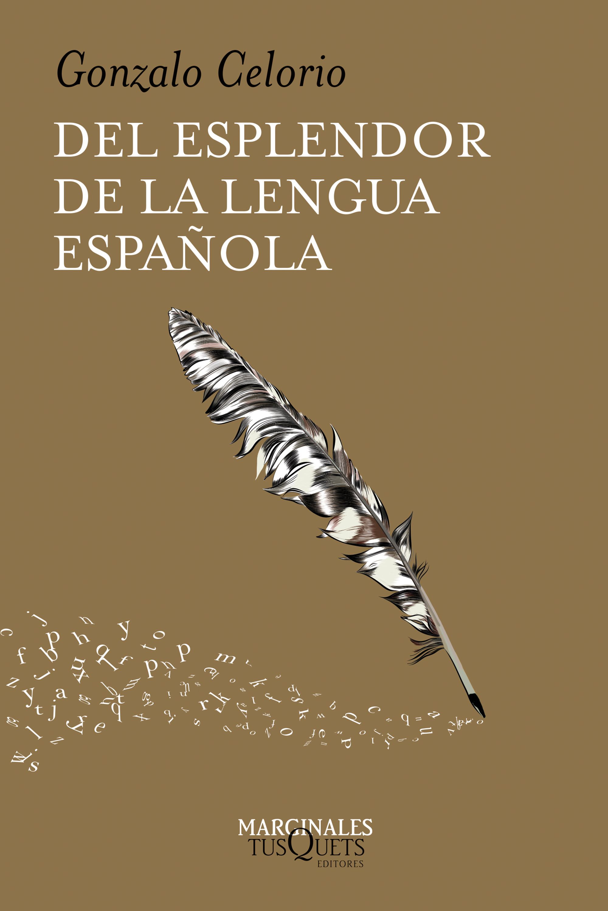 Del esplendor de la lengua española