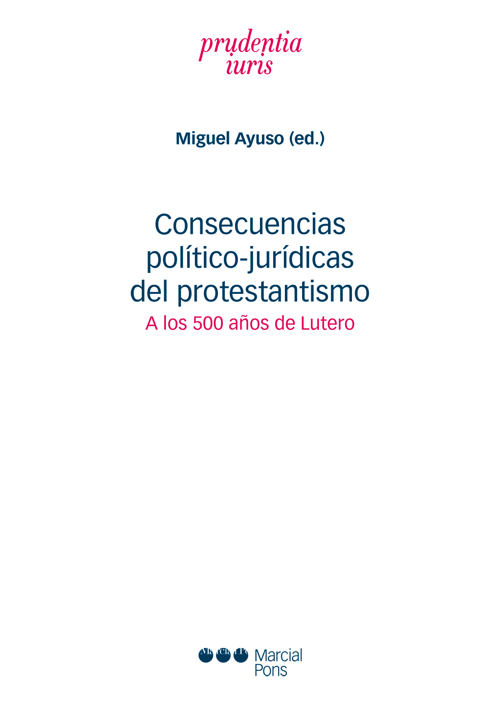 Consecuencias político-jurídicas del protestantismo