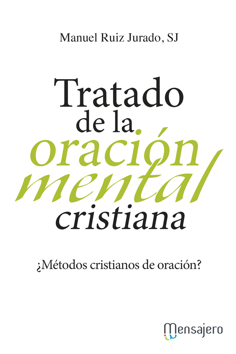 Tratado de la oración mental cristiana
