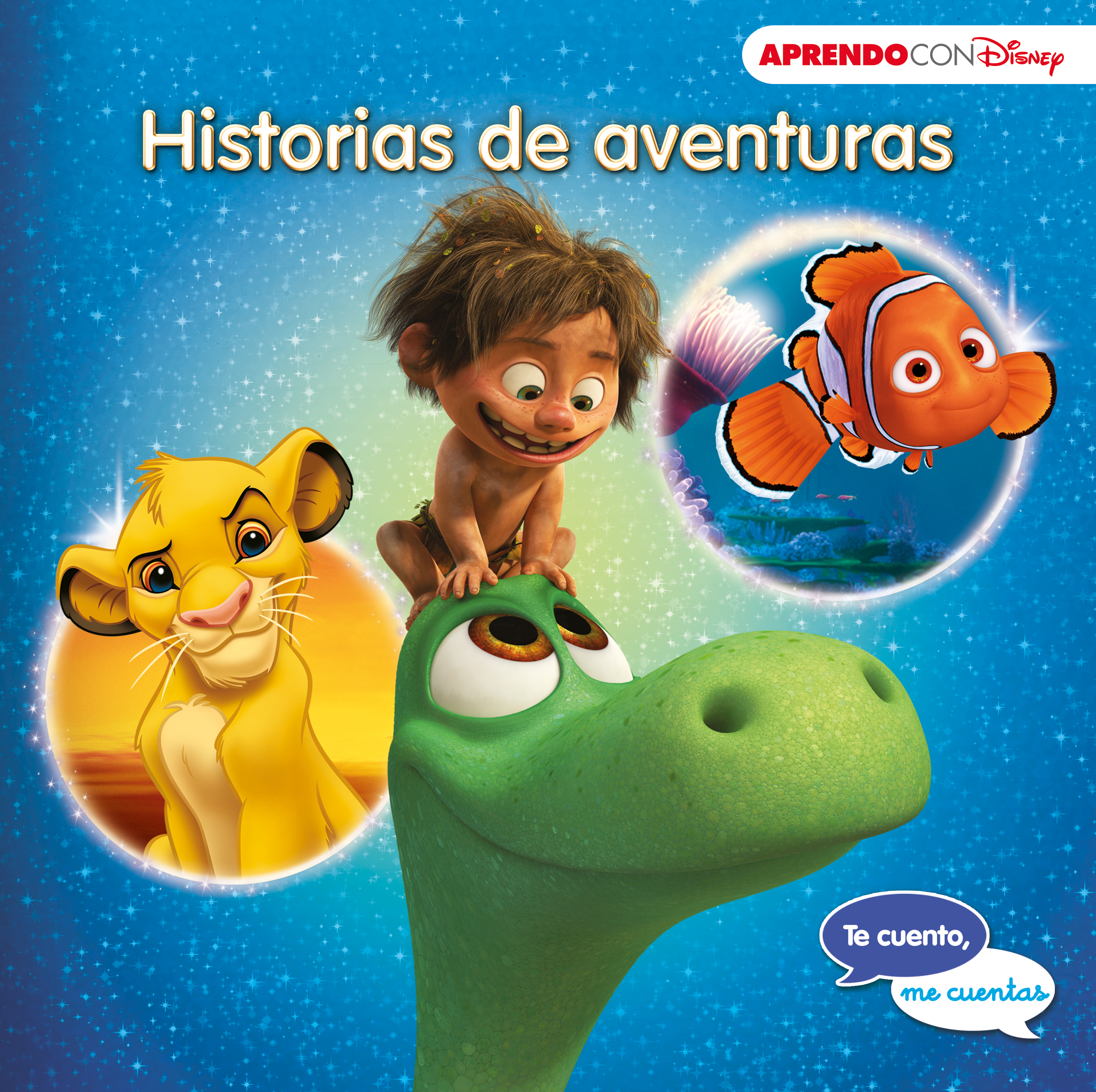 Historias de aventuras. Te cuento, me cuentas (Cuentos Disney)