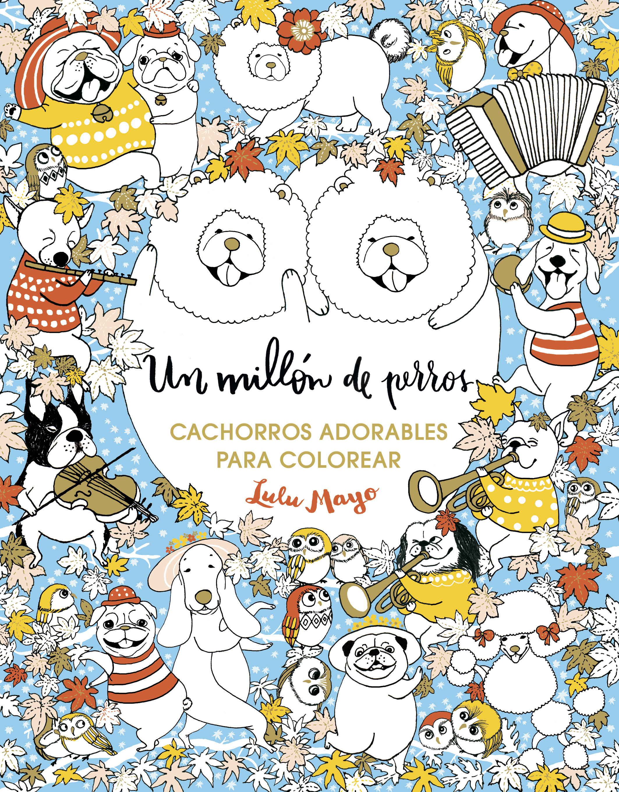 Un millón de perros: cachorros adorables para colorear (Libro de colorear para adultos)