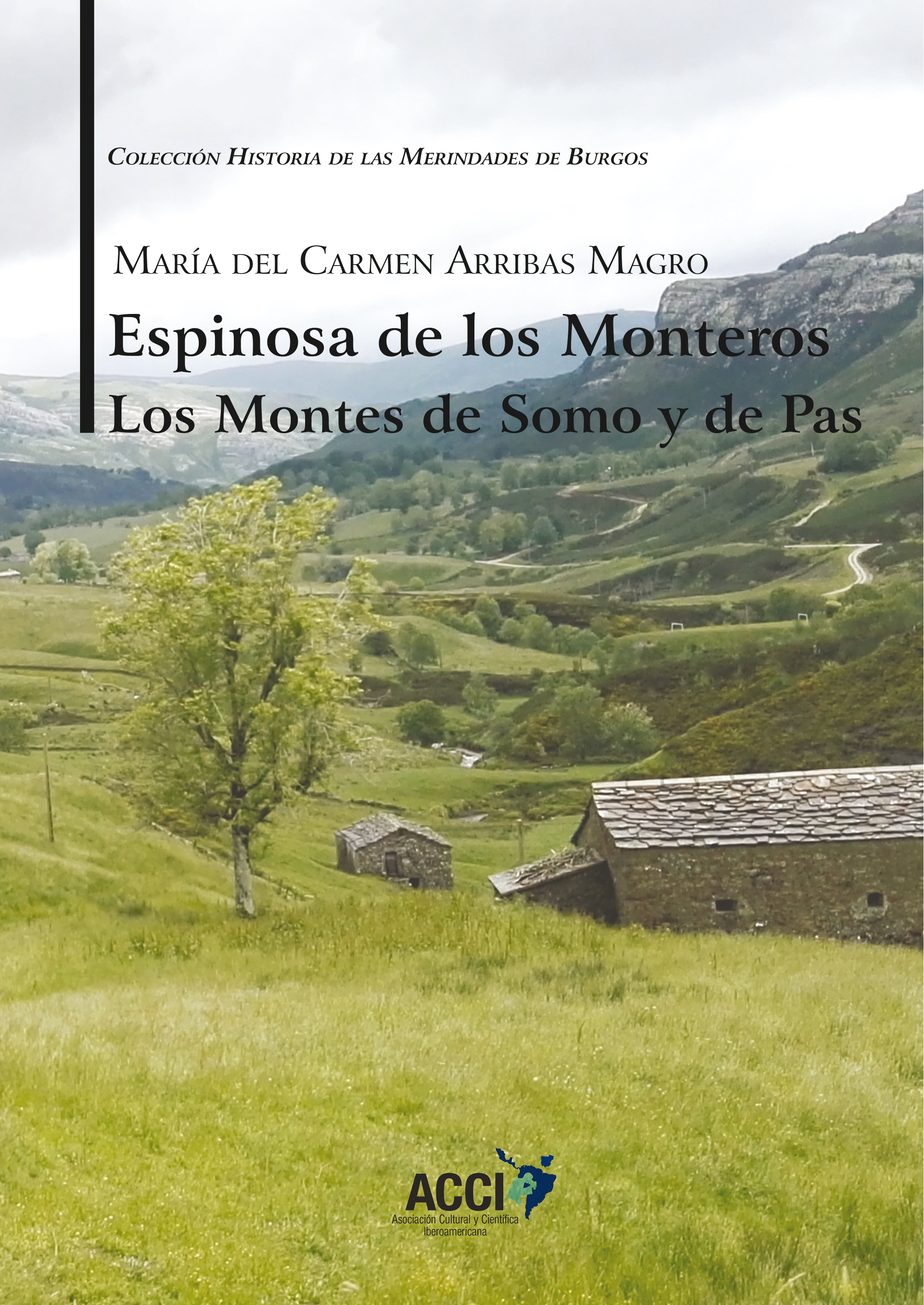 Espinosa de los Monteros Los Montes de Somo y de Pas
