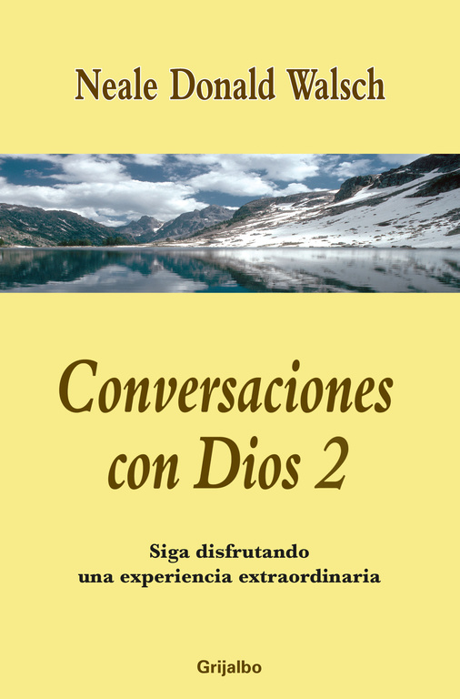 Conversaciones con Dios II