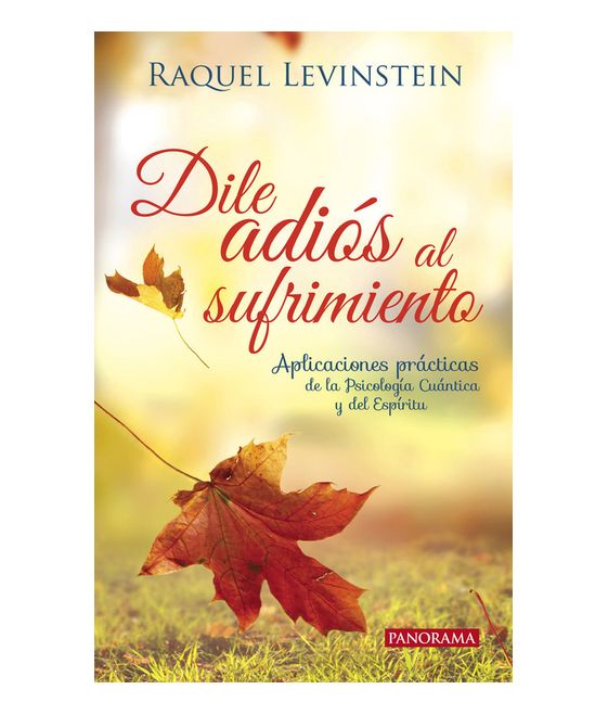 Dile adiós al sufrimiento