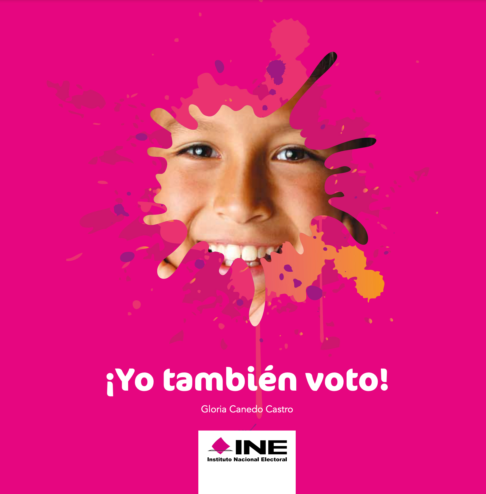 ¡Yo también voto!