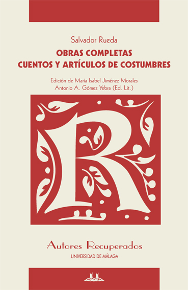 Cuentos y artículos de costumbre. Obras Completas