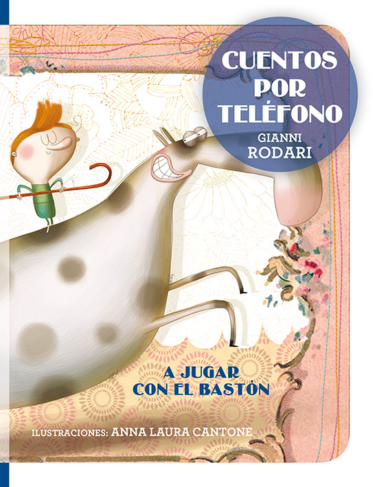 Cuentos por teléfono - A jugar con el bastón