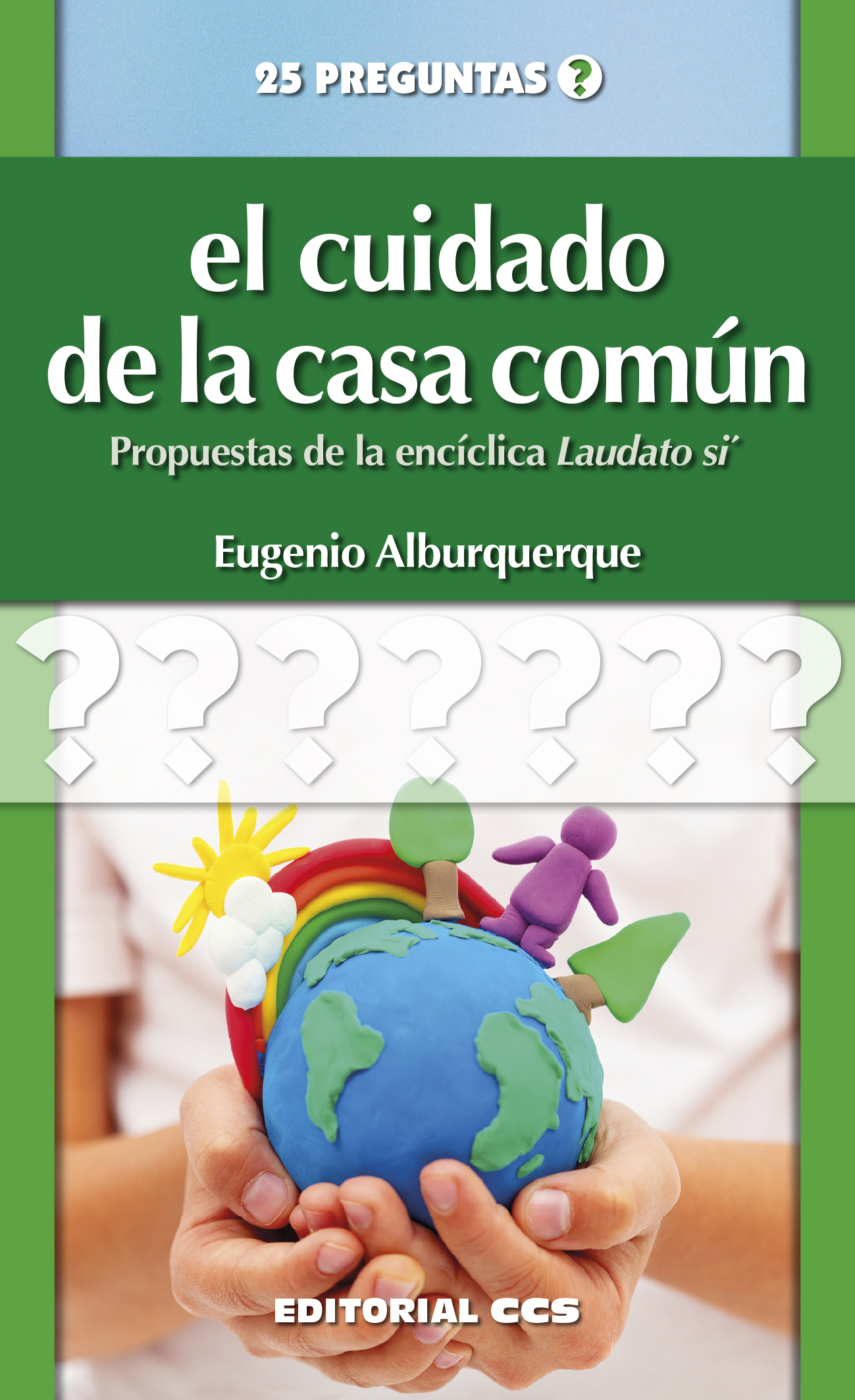 El cuidado de la casa común