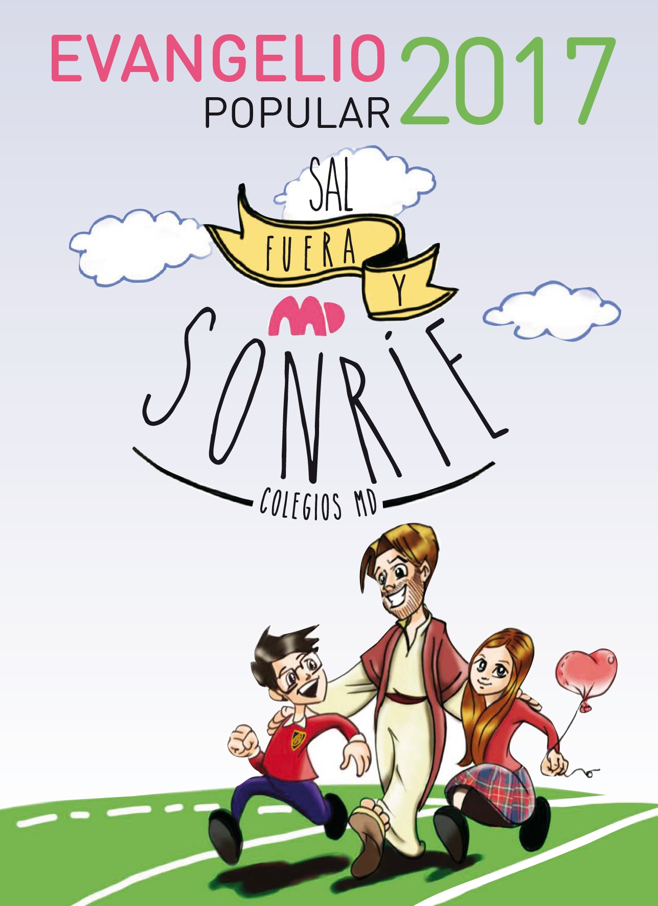 Evangelio popular 2017 San José de la Montaña