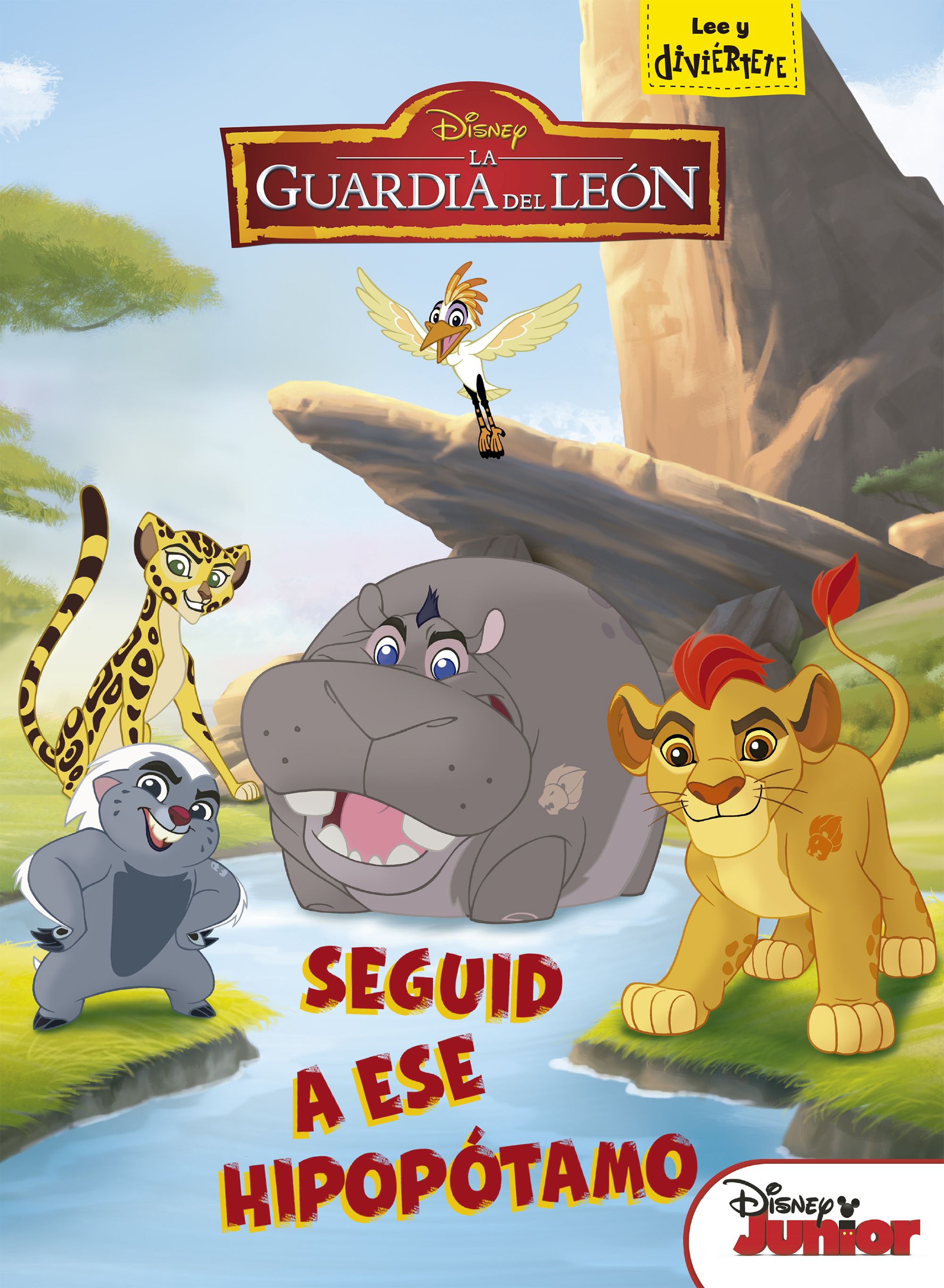 La Guardia del León. Seguid a ese hipopótamo