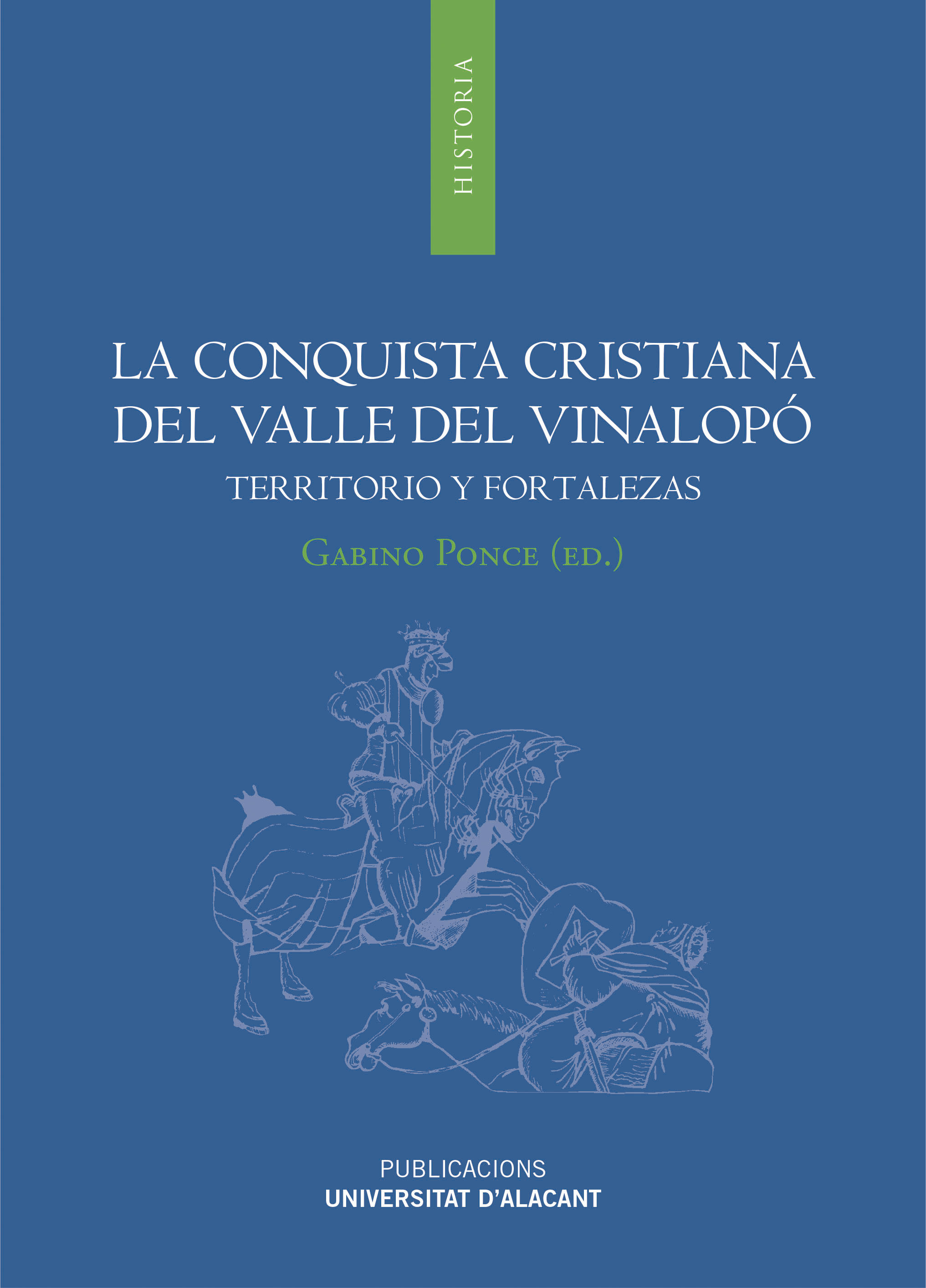 La conquista cristiana del valle del Vinalopó