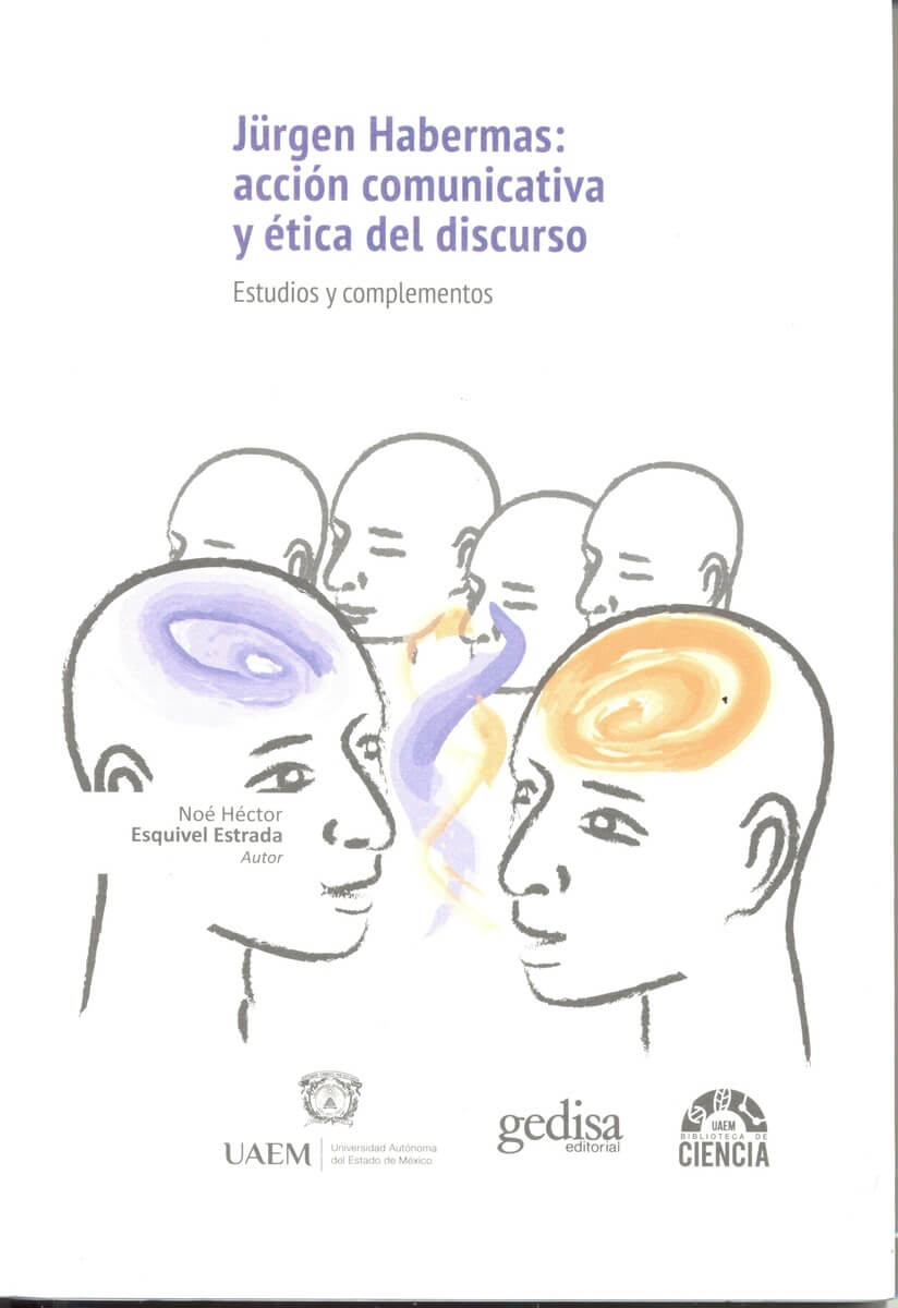 Jürgen Habermas: acción comunicativa y ética del discurso