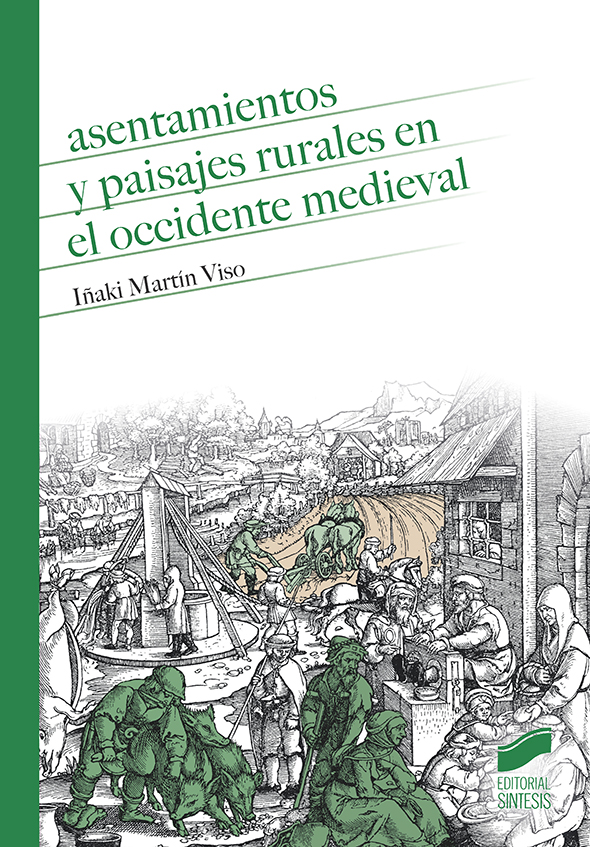 Asentamientos y paisajes rurales en el Occidente medieval