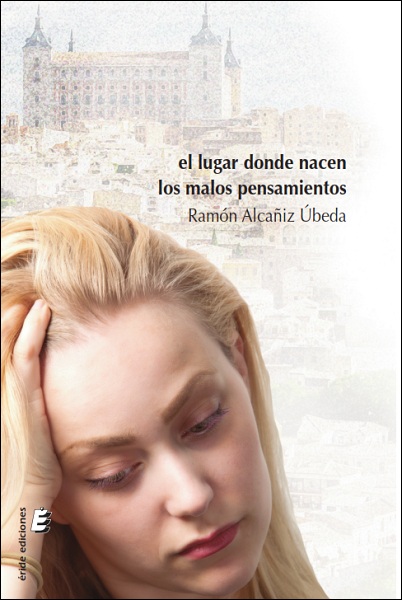 El lugar donde nacen los malos pensamientos