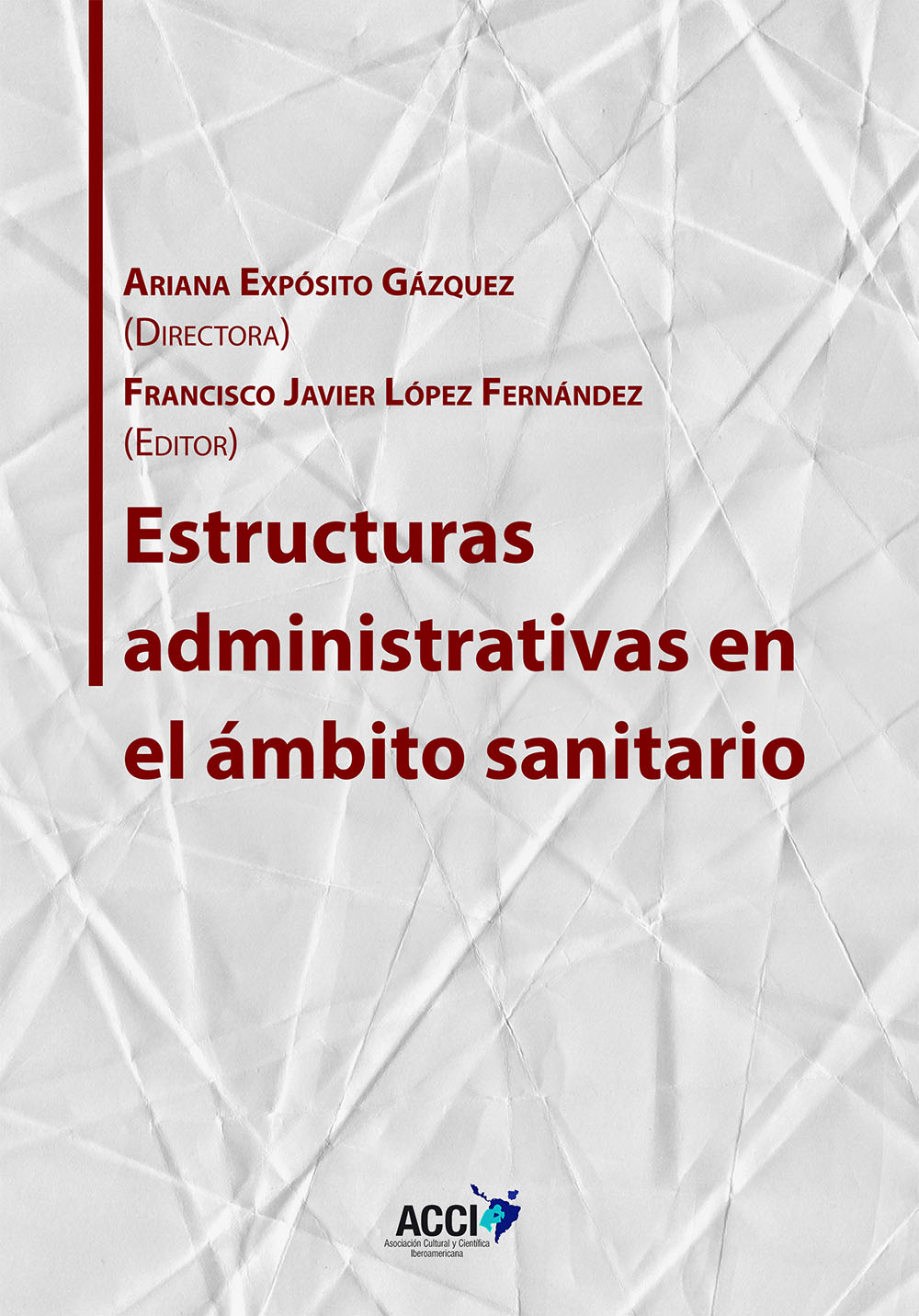 Estructuras administrativas en el ámbito sanitario