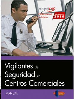 Manual. Vigilantes de Seguridad en centros comerciales