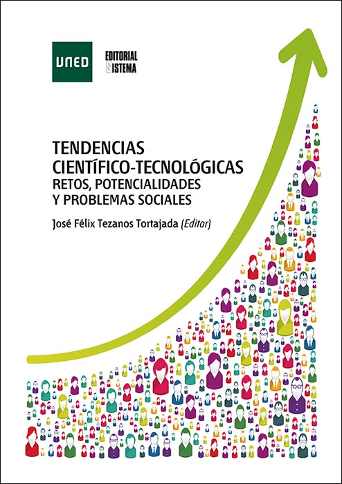 Tendencias científico-tecnológicas. Retos, potencialidades y problemas sociales