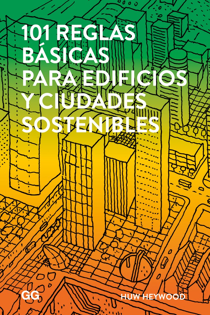 101 reglas básicas para edificios y ciudades