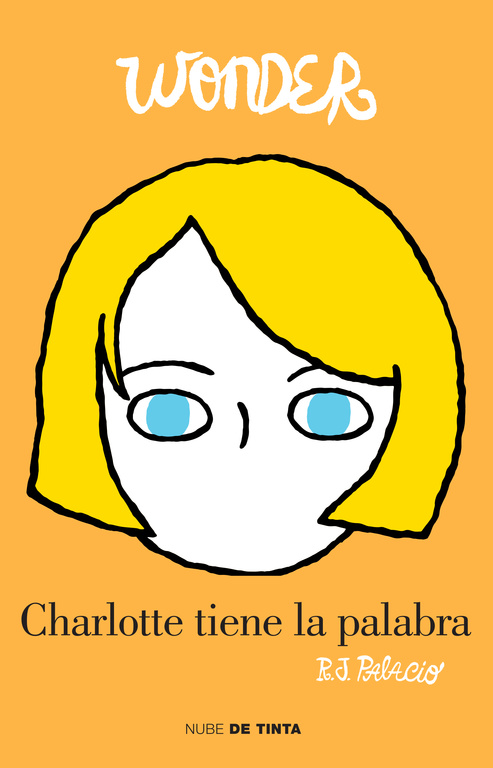 Charlotte tiene la palabra ( Wonder )