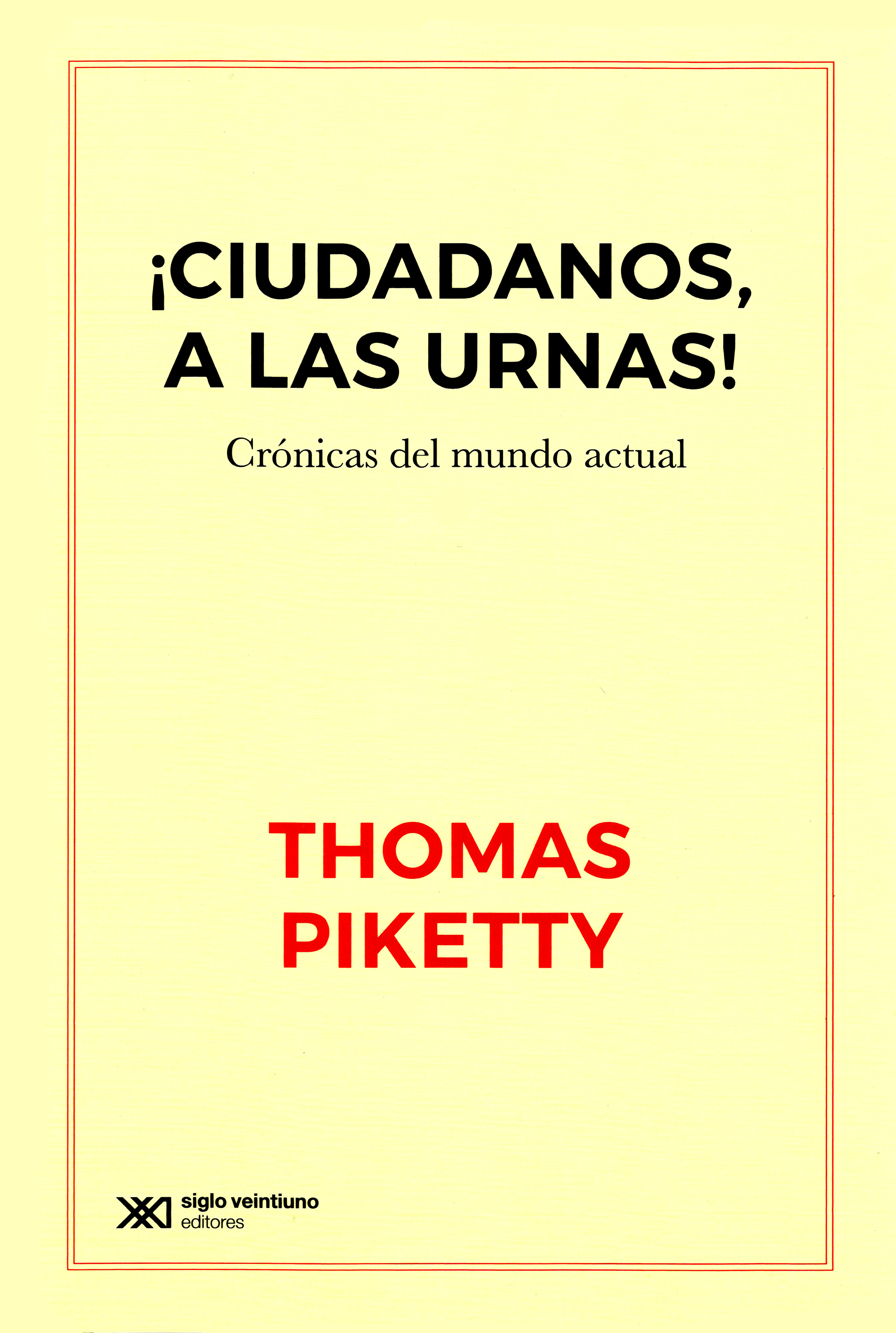 ¡Ciudadanos a las urnas!