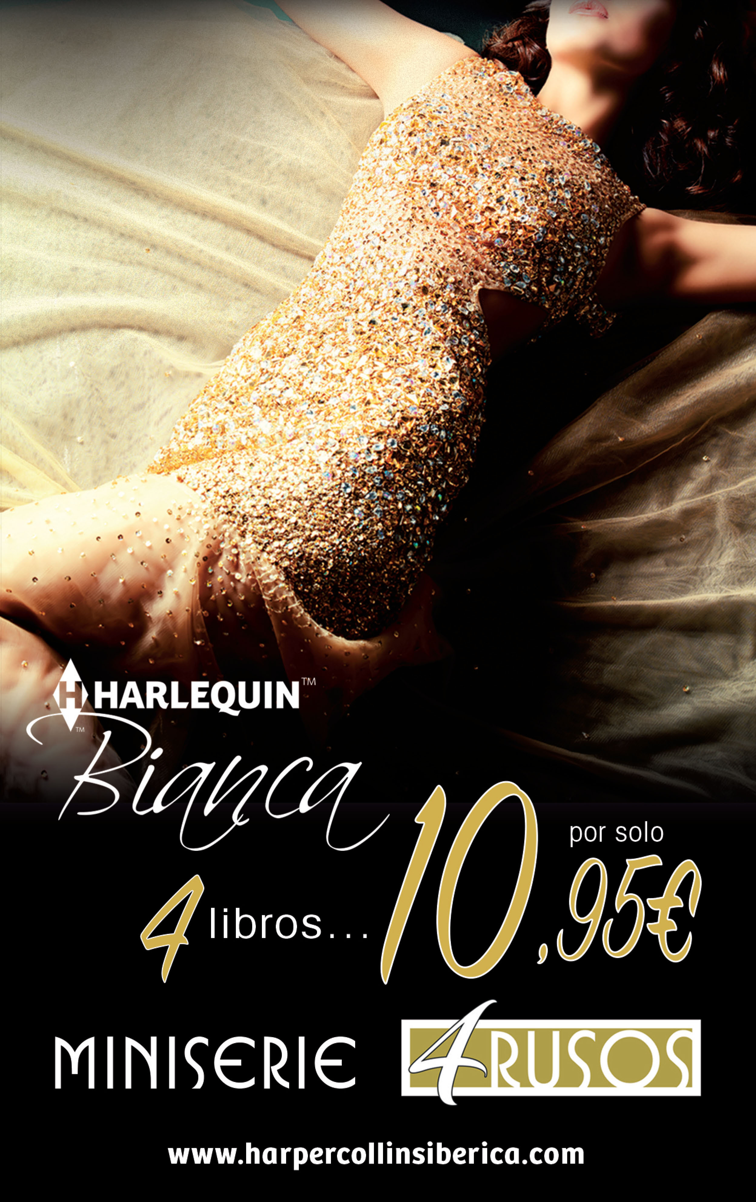 El precio del orgullo; El precio del placer; El precio del pasado; El precio de una obsesión