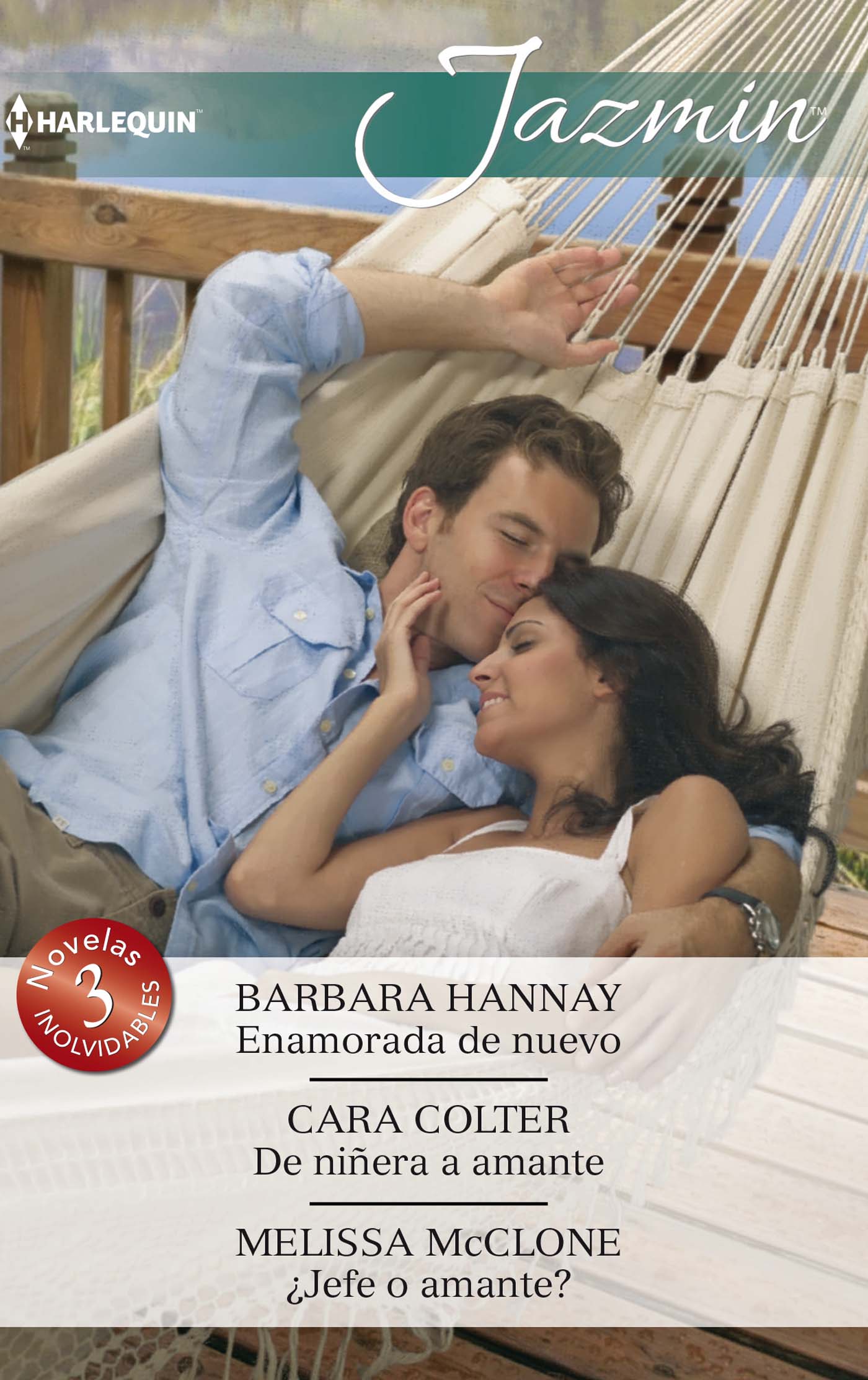 Enamorada de nuevo; De niñera a amante; ¿jefe o amante?