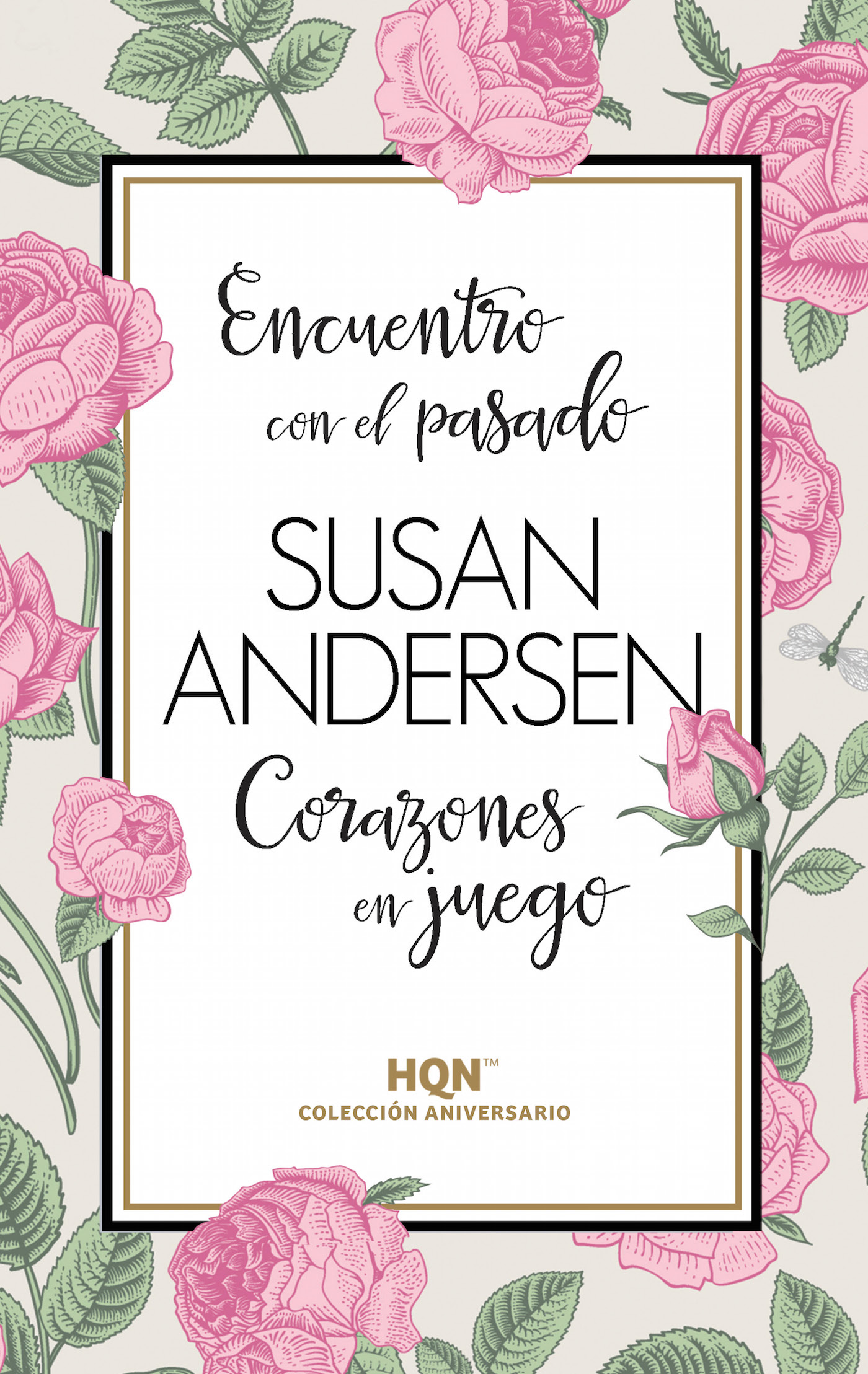 Encuentro con el pasado; Corazones en juego