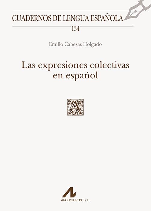Las expresiones colectivas en español