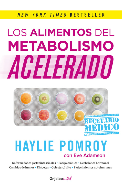 Los alimentos del metabolismo acelerado ( Colección Vital )