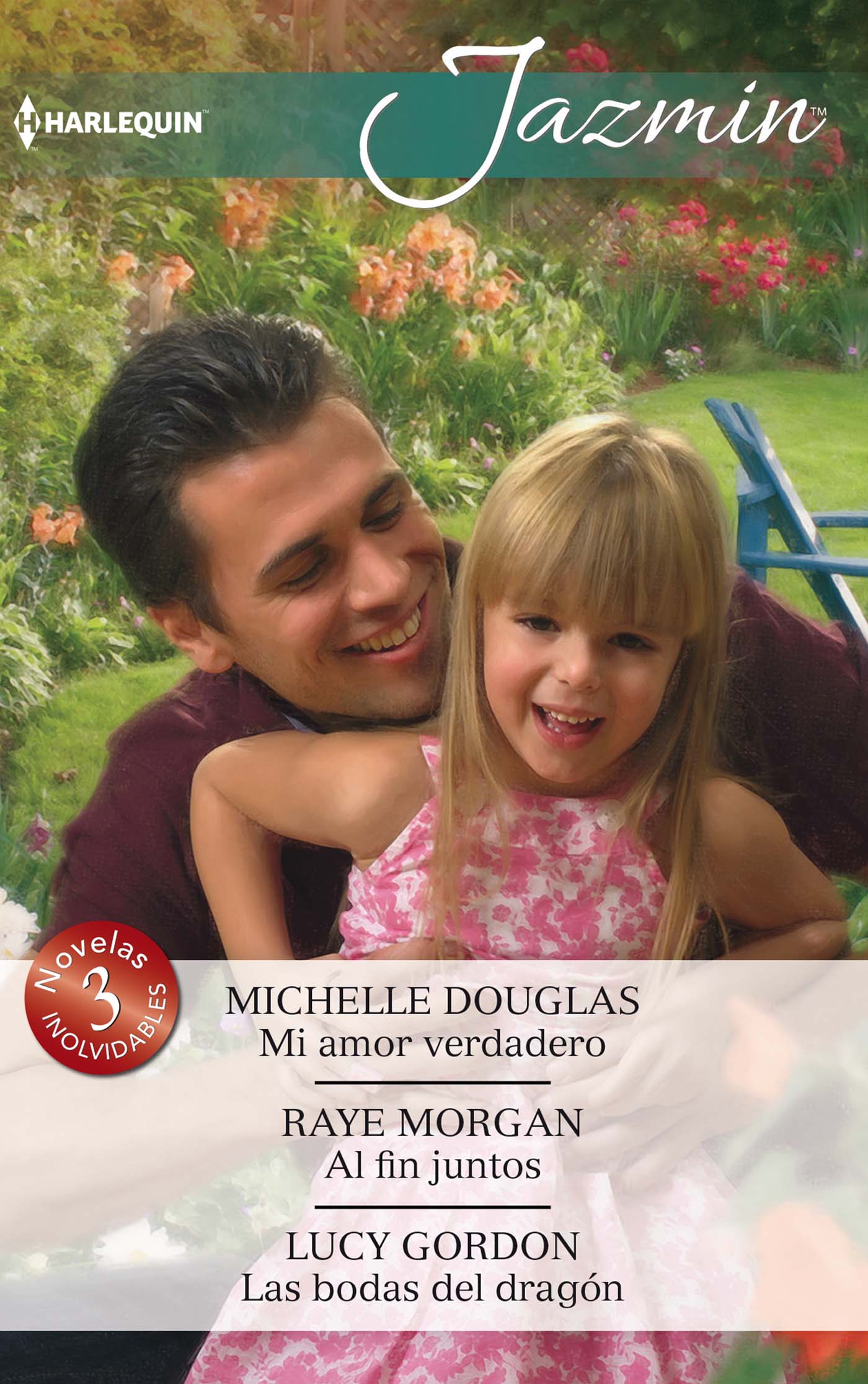 Mi amor verdadero; Al fin junto; Las bodas del dragón