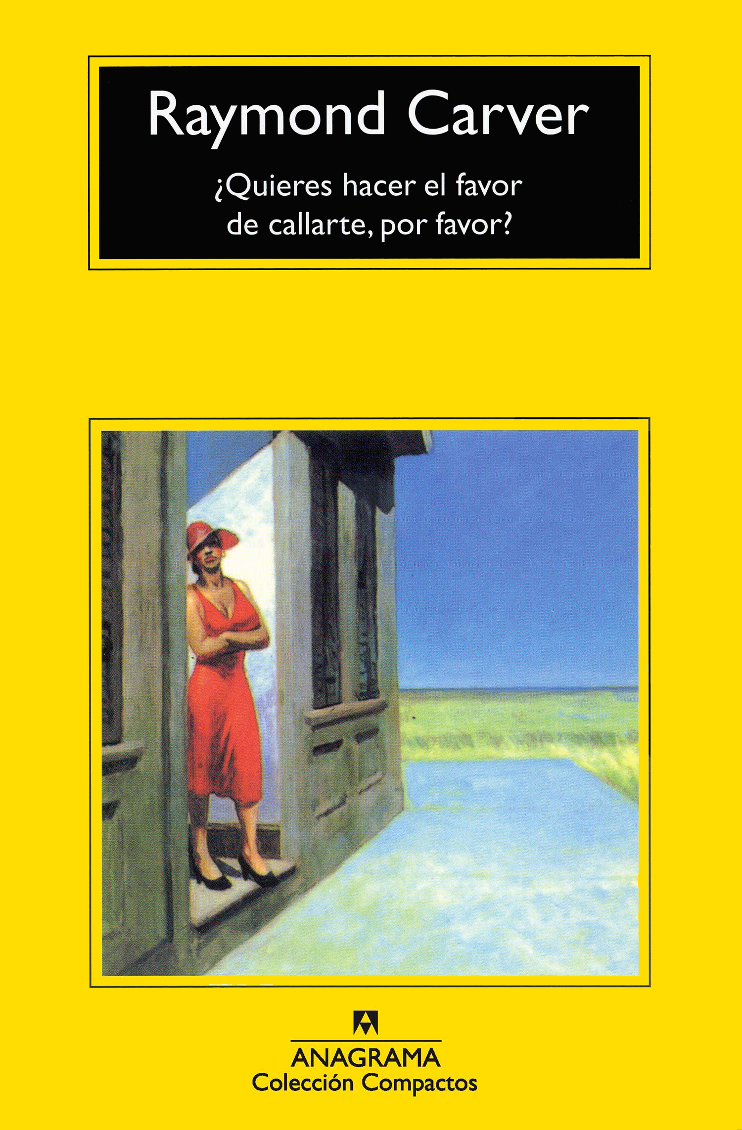 ¿Quieres hacer el favor de callarte, por favor?