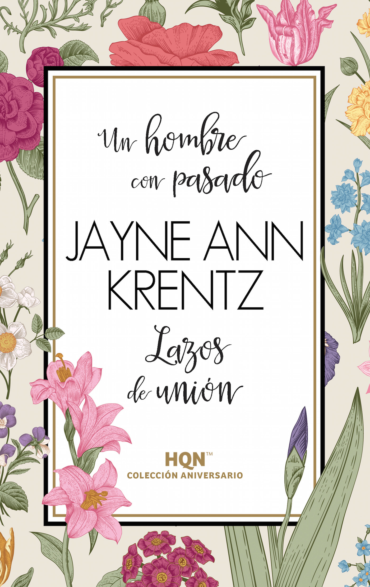 Un hombre con pasado; Lazos de unión