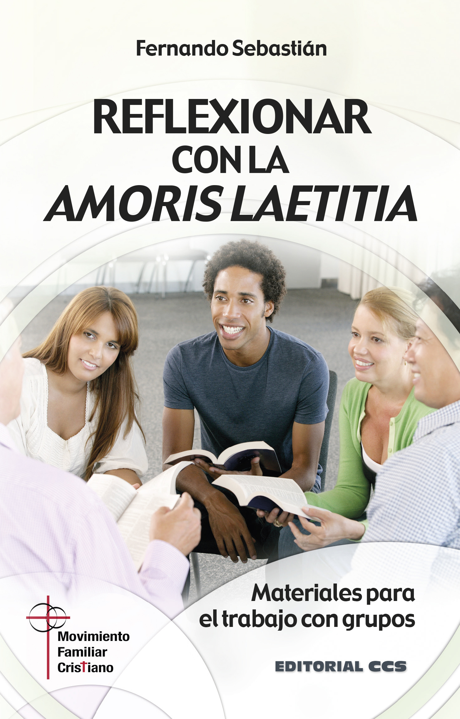 Reflexionar con la Amoris Laetitia