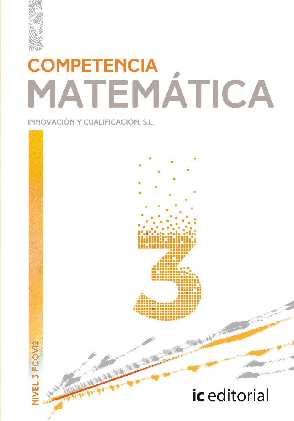 FCOV12: Competencia Matemática N-3