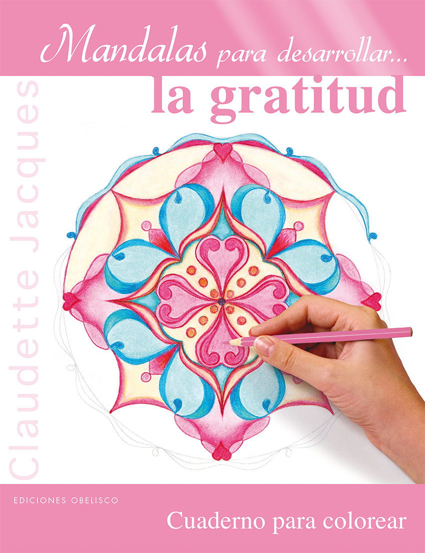 Mandalas para desarrollar... la gratitud