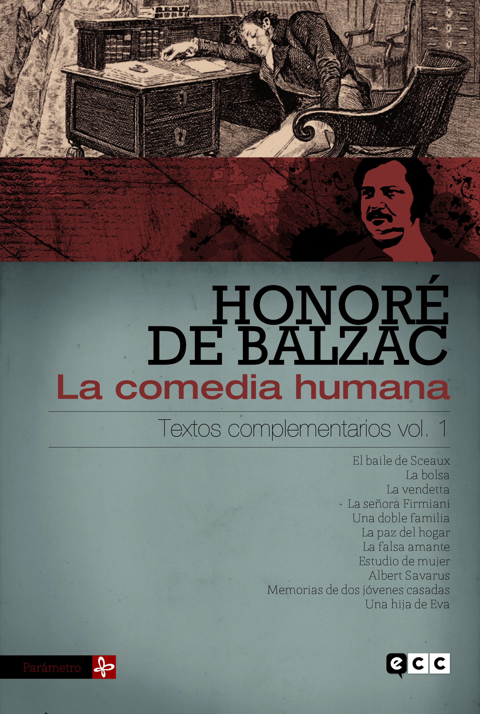 La comedia humana: Textos complementarios volumen 1
