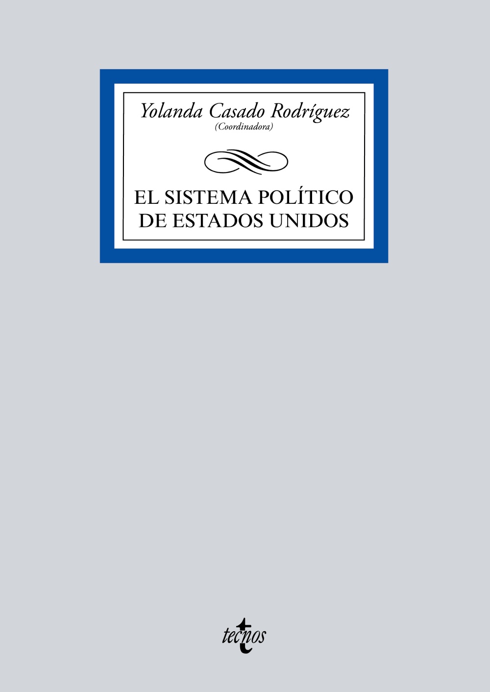 El sistema político de Estados Unidos