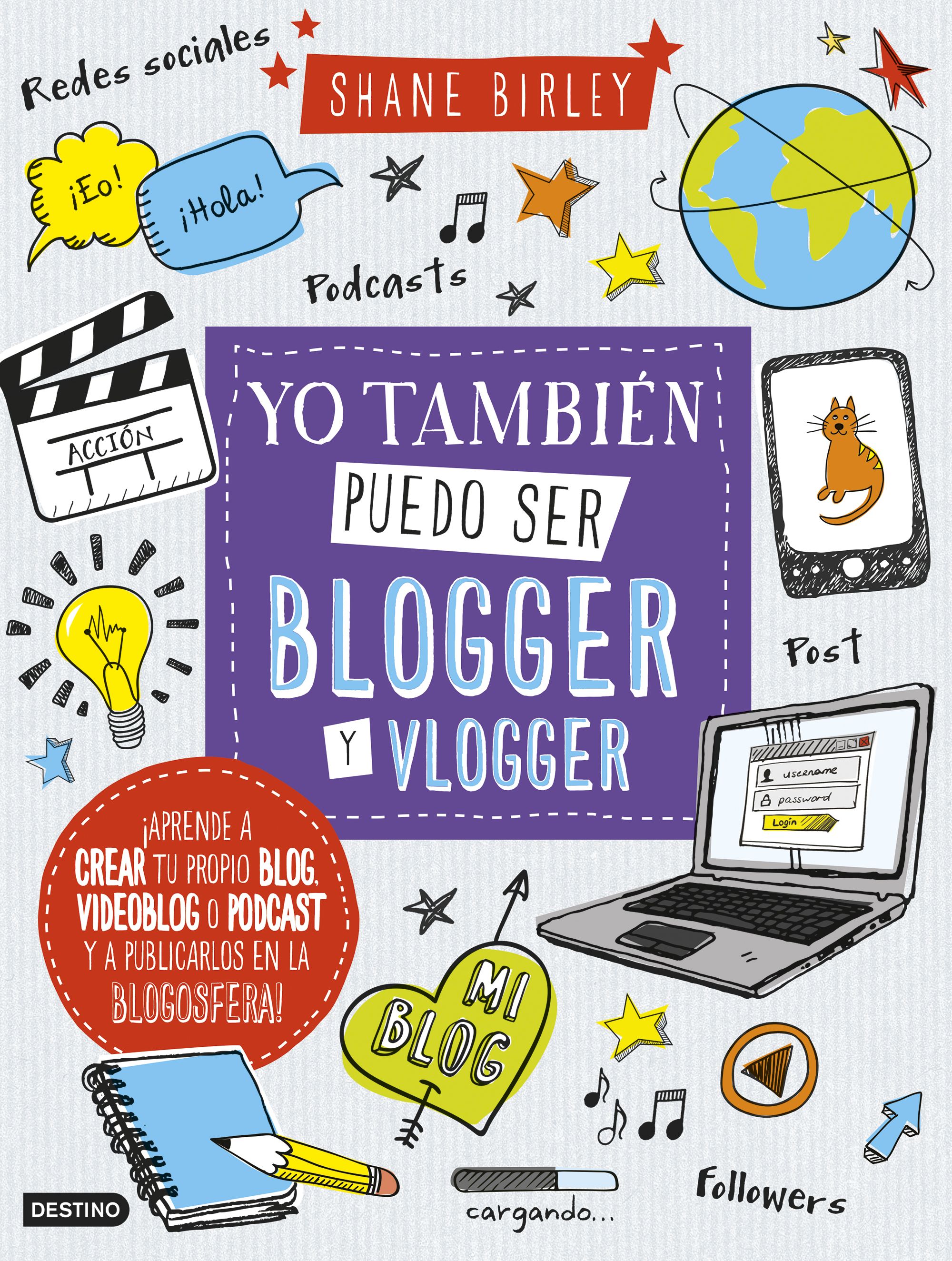 Yo también puedo ser blogger y vlogger